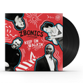 Zbonics - Keep On Walkin' (LP) Vinyl Record