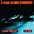 Change Your God/Is It Time (WHITE VINYL) Vinyl Record