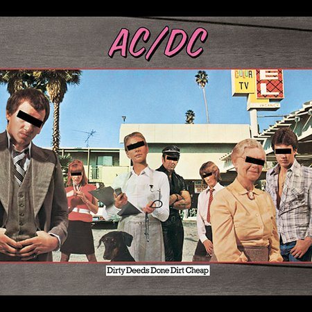 Dirty Deeds Done Dirt Cheap (Deluxe Edition, Remastered) |