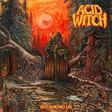 Acid Witch - Rot Among Us [Black Vinyl W/ Poter] Vinyl Record