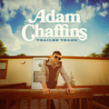 Adam Chaffins - Trailer Trash Vinyl Record
