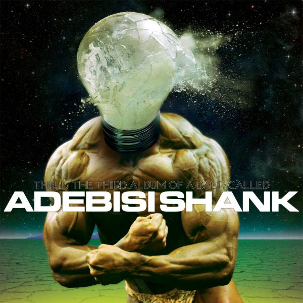 This Is The Third Album Of A Band Called Adebisi Shank Music CD