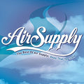 The Best Of Air Supply: Ones That You Love Music CD