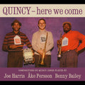 Quincy, here we come Music CD