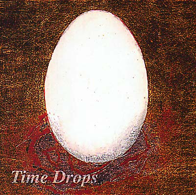 Time Drops Music CD
