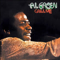 Al Green - Call Me (50th Anniversary Edition) |