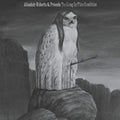 Alasdair Roberts - Too Long In This Condition [Vinyl] Vinyl Record
