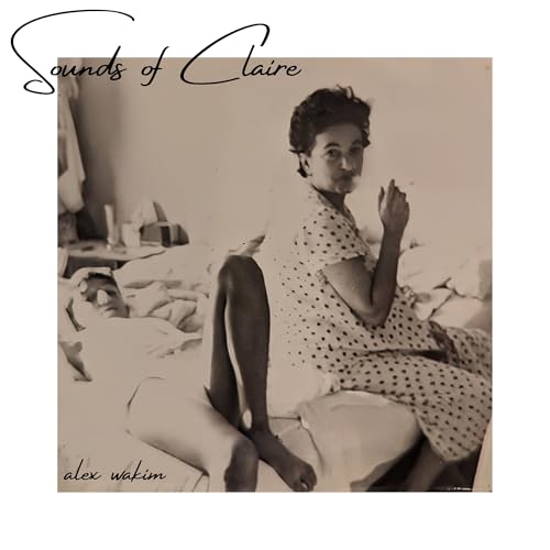 Sounds Of Claire (Vinyl) Vinyl Record