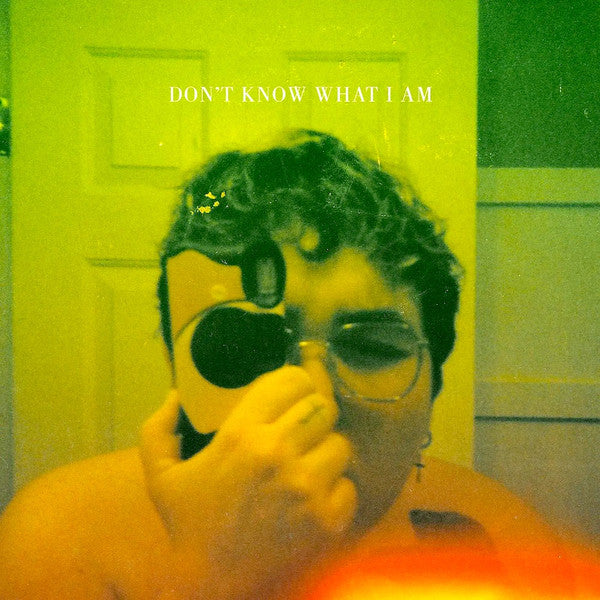 Don't Know What I Am | Mint (M) Mint (M)