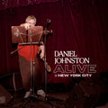 Daniel Johnston Alive in New York City (Clear Vinyl) Vinyl Record