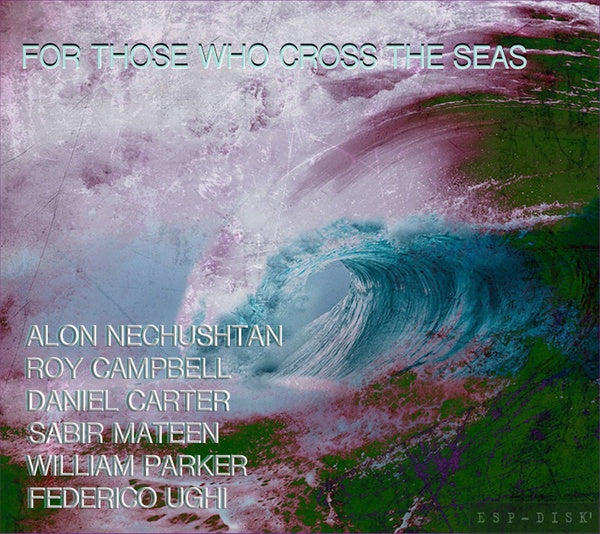 For Those Who Cross the Seas Music CD