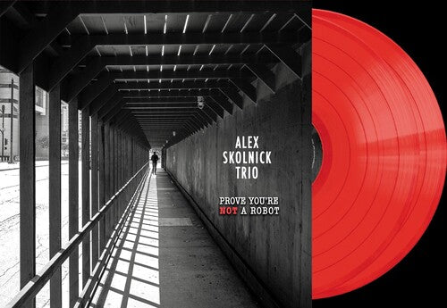 (PRE ORDER 2/13/2026) Prove You're Not a Robot (RED 2xVINYL) |