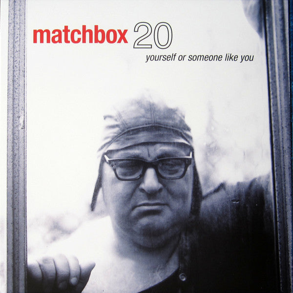 Matchbox Twenty - Yourself Or Someone Like You | Mint (M) Mint (M)