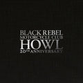 Black Rebel Motorcycle Club - (PRE ORDER 5/1/26) Howl (WHITE 3xVINYL) |