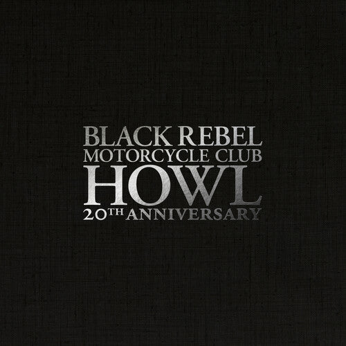 Black Rebel Motorcycle Club - (PRE ORDER 5/1/26) Howl (WHITE 3xVINYL) |