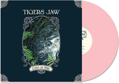 Tigers Jaw - (PRE ORDER 3/27/26) Lost on You (PINK VINYL) |