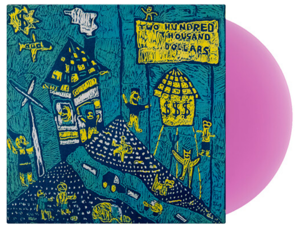 Two Hundred Thousand Dollars (Lavender VINYL) | Mint (M) Mint (M)
