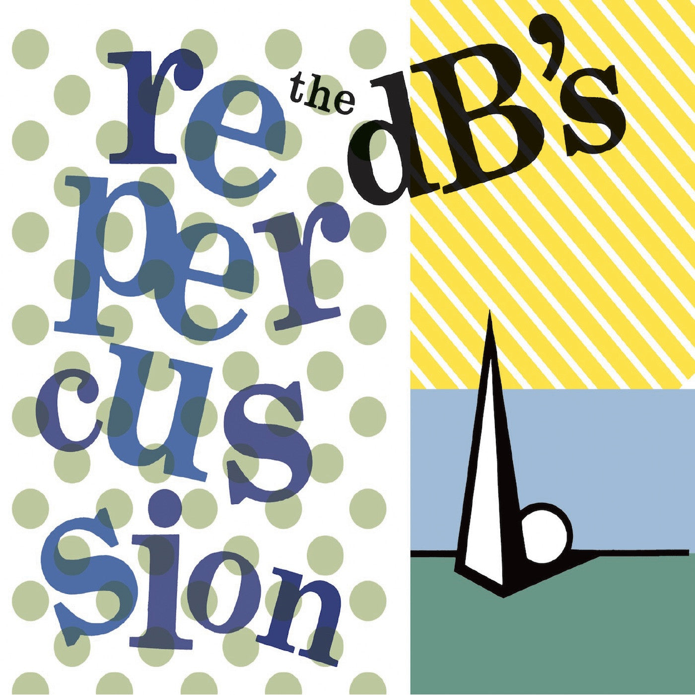 DB's, The - Repercussion [2024 Remaster] (COKE BOTTLE CLEAR VINYL) |