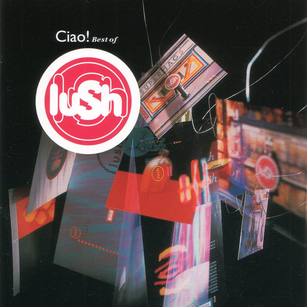 Lush - Ciao! Best Of Lush (CD) | Mint (M) Mint (M)