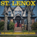 St. Lenox - Ten Modern American Work Songs (COKE BOTTLE CLEAR VINYL) |
