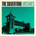 Silvertone - (PRE ORDER 3/13/26) Mistakes (VINYL) |