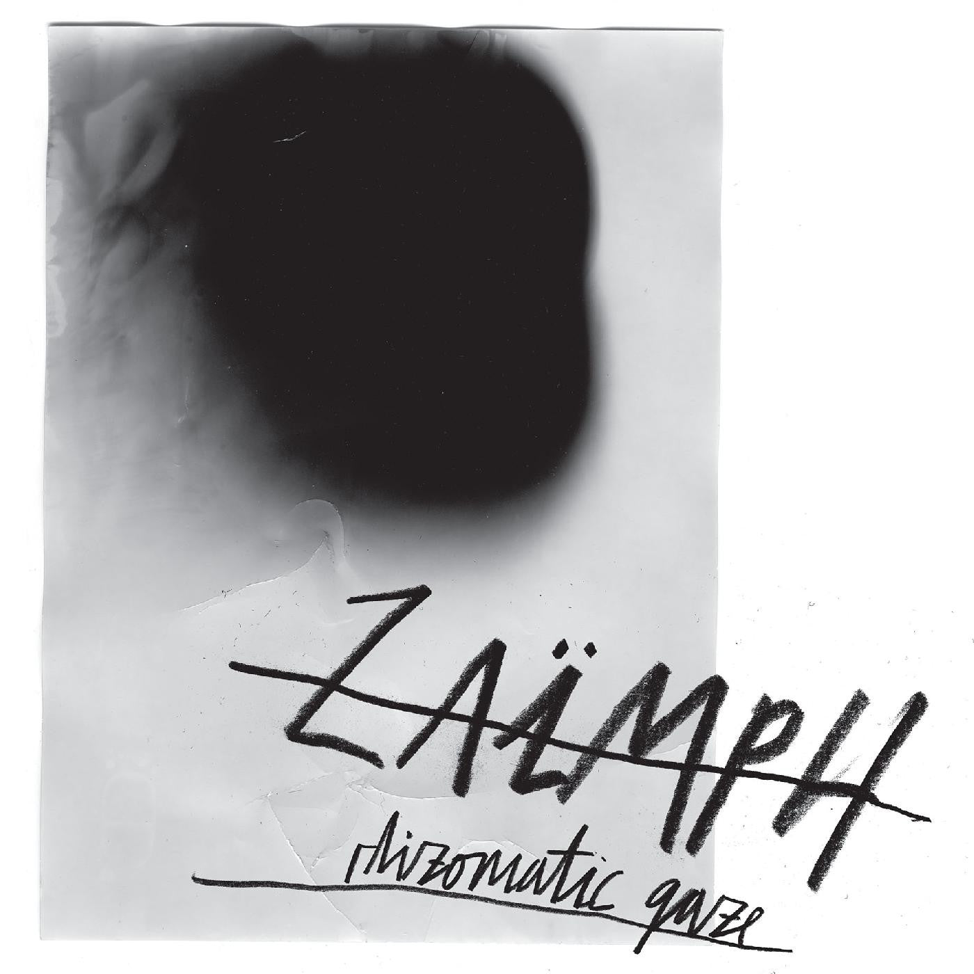 Zaimph - Rhizomatic Gaze |
