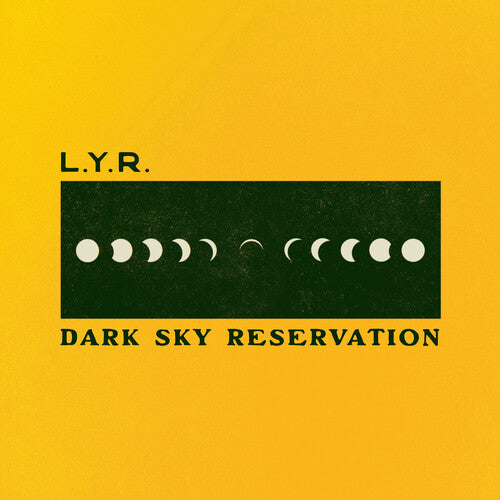 LYR - (PRE ORDER 4/3/26) Dark Sky Reservation (VINYL) |