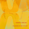Lubelski, Samara - Flickers At The Station |