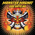 Monster Magnet - God Says No (2x VINYL) | Mint (M) Mint (M)