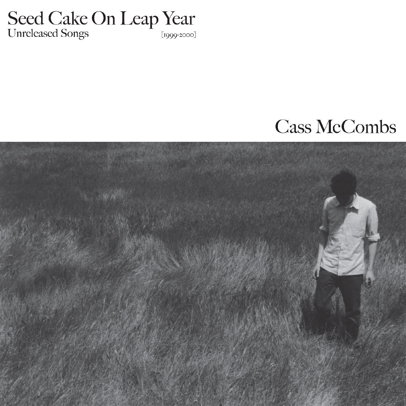 McCombs, Cass - Seed Cake On Leap Year |