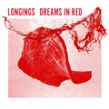 Longings - Dreams In Red |