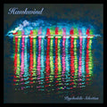 Hawkwind - (PRESALE 6/19/26) Psychedelic Selection (VINYL) | Mint (M) Mint (M)