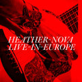 Heather Nova - (PRE ORDER 3/27/26) Live in Europe (2xVINYL) |