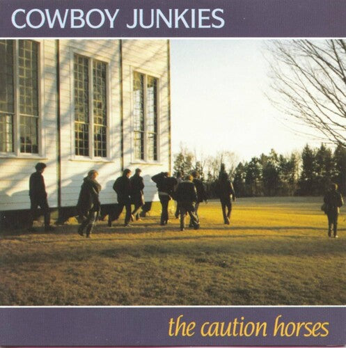 Cowboy Junkies - (PRE ORDER 4/17/26) Caution Horses (VINYL) |