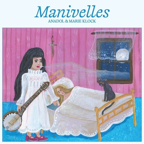 ANADOL / MARIE KLOCK - (PRESALE 5/15/26) Manivelles (VINYL) | Mint (M) Mint (M)