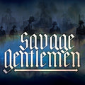 Savage Gentlemen - (PRESALE 5/22/26) Savage Gentlemen (VINYL) | Mint (M) Mint (M)