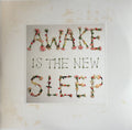 Awake Is The New Sleep (COLOR VINYL) | Mint (M) Mint (M)