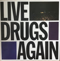 Live Drugs Again | Mint (M) Mint (M)