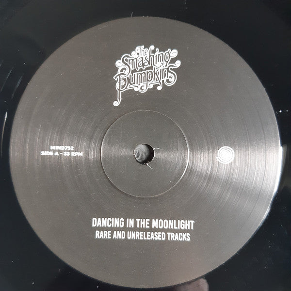 The Smashing Pumpkins - Dancing In The Moonlight (Rare And Unreleased Tracks)(VINYL) |