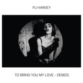 To Bring You My Love - Demos | Mint (M) Mint (M)