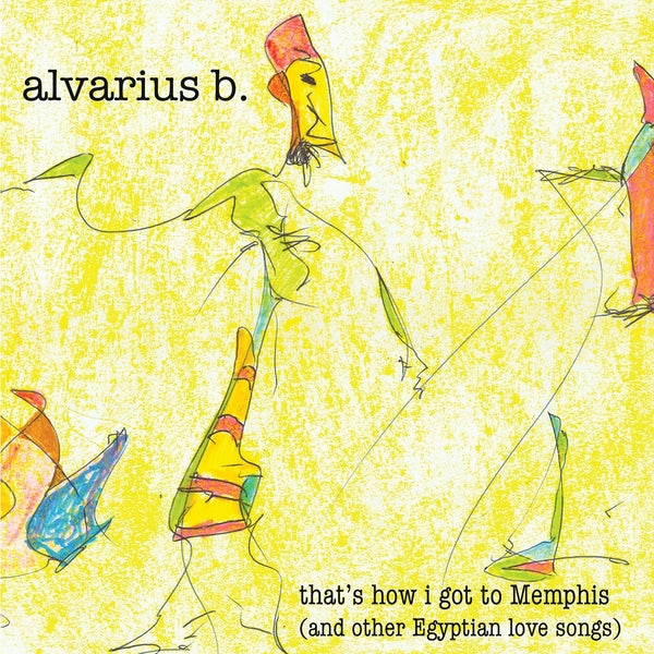 That'S How I Got To Memphis (And Other Egyptian Love Songs) Vinyl Record
