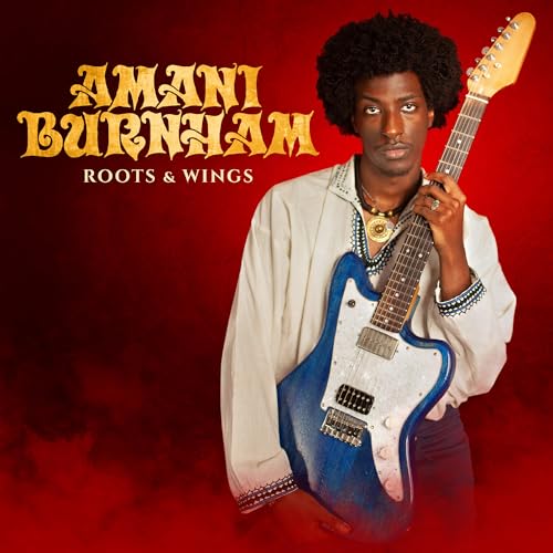 Amani Burnham - Roots & Wings |