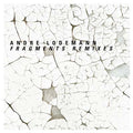 Fragments Remixes |