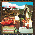 Die Doraus & Die Marinas Geben Offenherzige Music CD