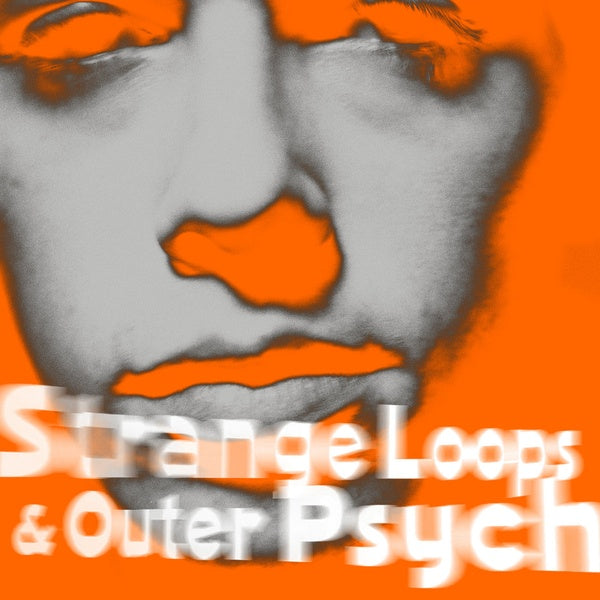 Strange Loops & Outer Psyche Music CD