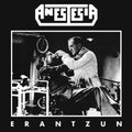 Anestesia - Erantzun [LP] Vinyl Record