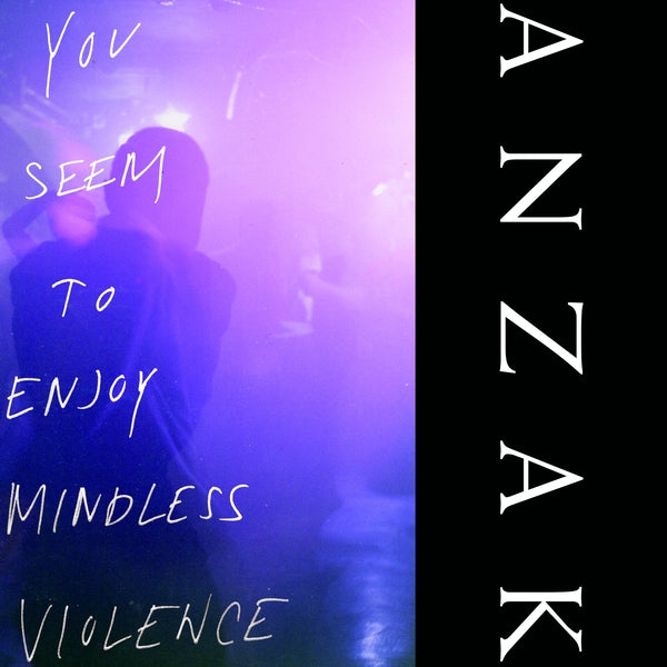 You Seem To Enjoy Mindless Violence Vinyl Record