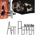Art Pepper - New York Album Vinyl Record