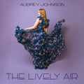 (PRE ORDER 3/20/26) The Lively Air (CD) |