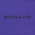 Miscalate |